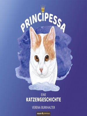 cover image of PRINCIPESSA eine Katzengeschichte